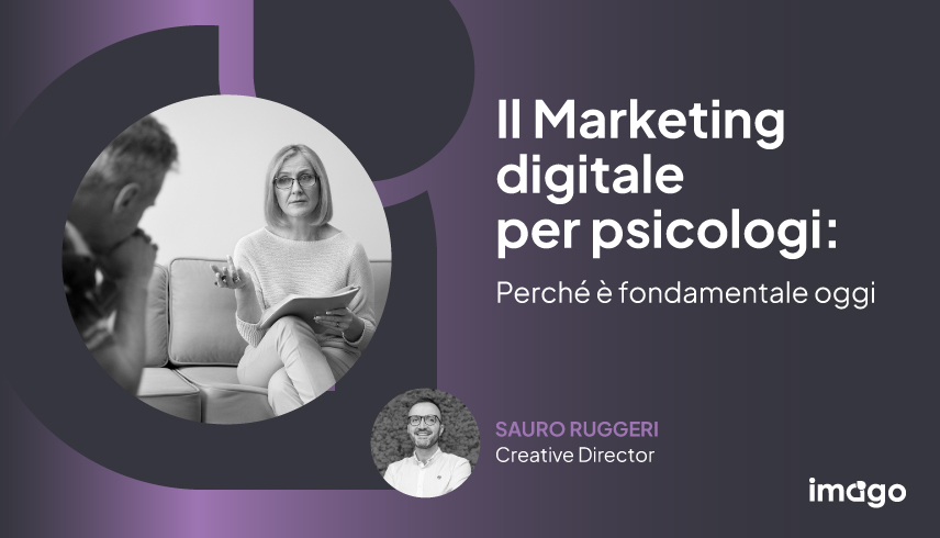 Il Marketing Digitale per Psicologi: Perché è Fondamentale Oggi